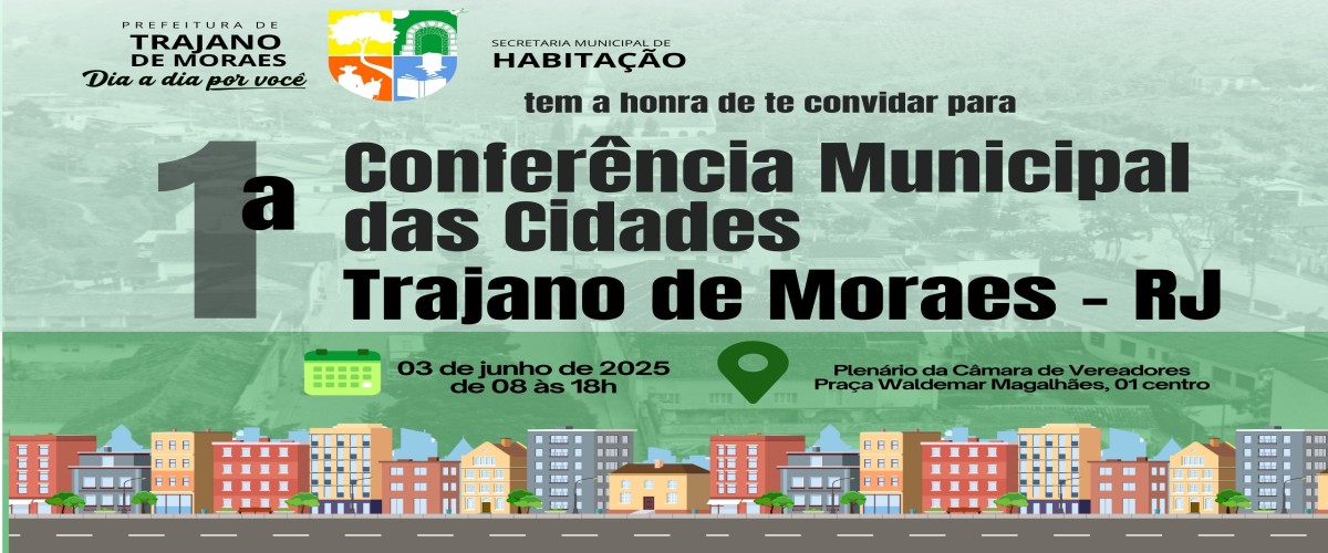 1ª Conferência Municipal das Cidades.